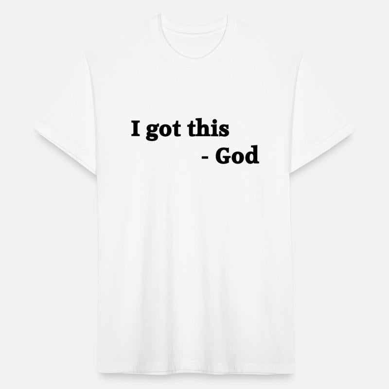 I GOT THIS -God