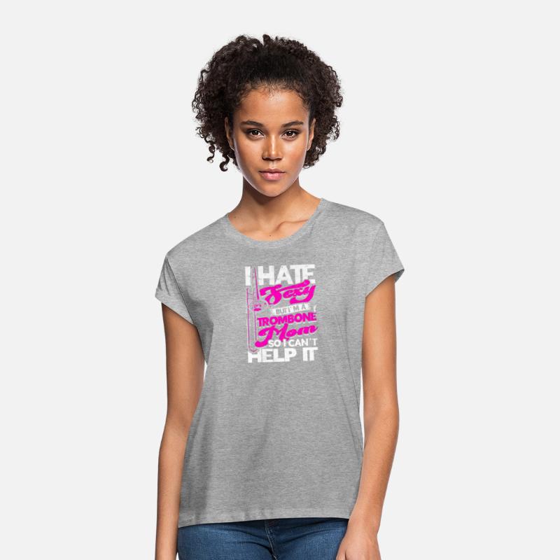 I hate being sexy but I'm a trombone mom so I