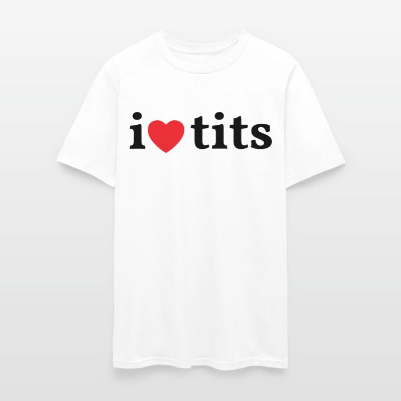 I Heart Tits - I Love Tits