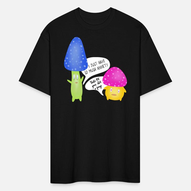 I Just Have So Mush Anxiety Funny Mushroom Pun