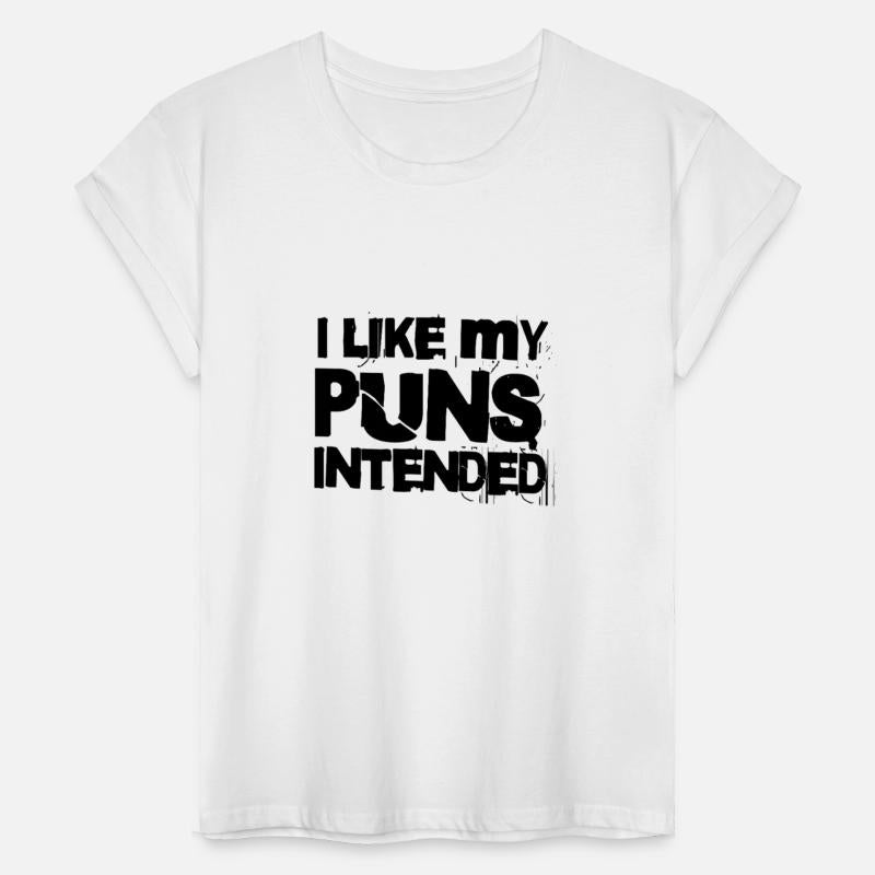 I Like My Puns Intended