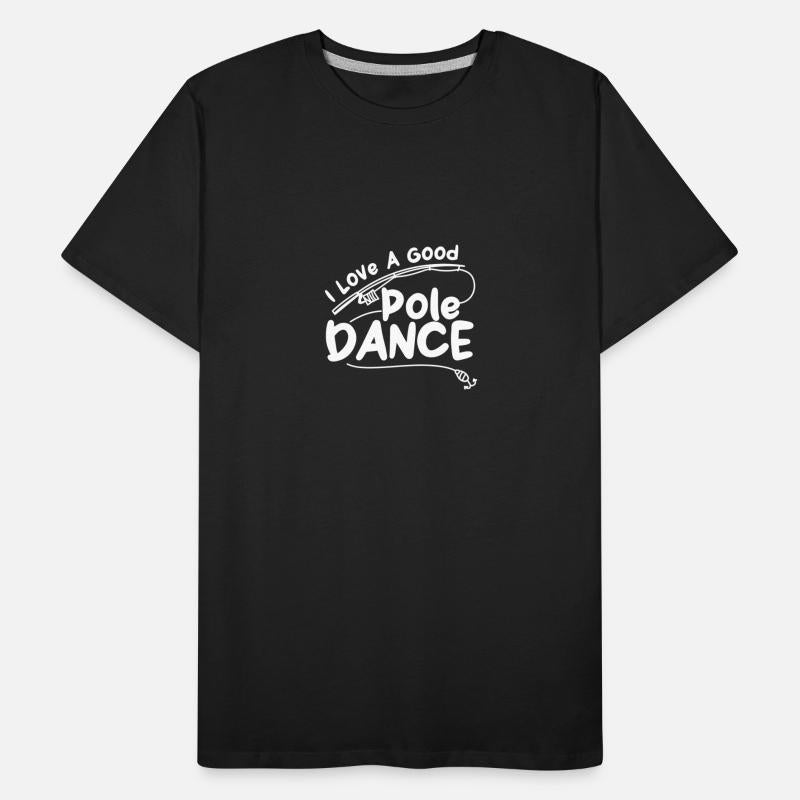 I Love A Good Pole Dance
