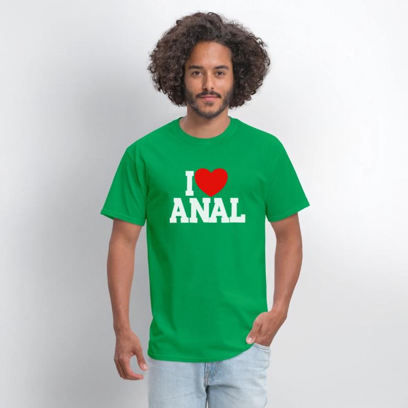 I Love Anal Inappropriate Humor I Love