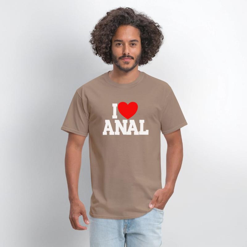 I Love Anal Inappropriate Humor I Love