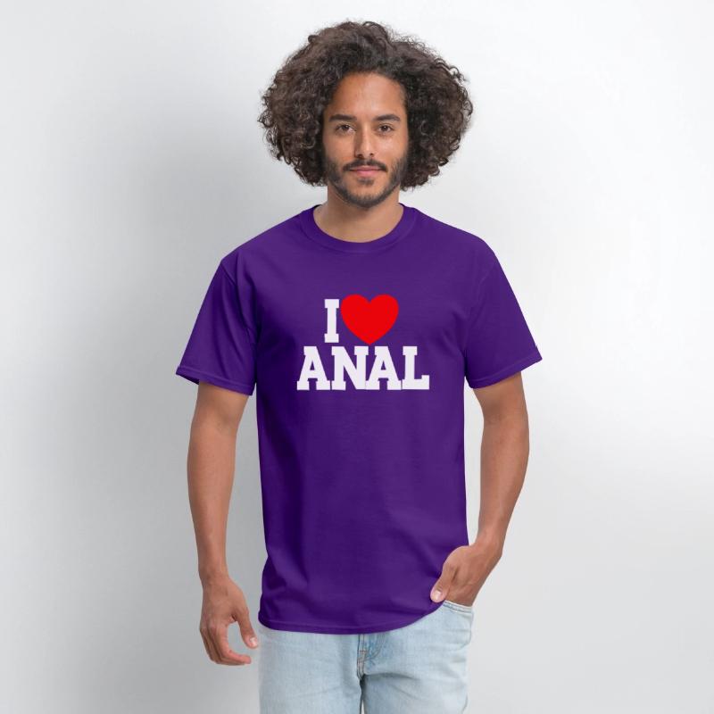 I Love Anal Inappropriate Humor I Love