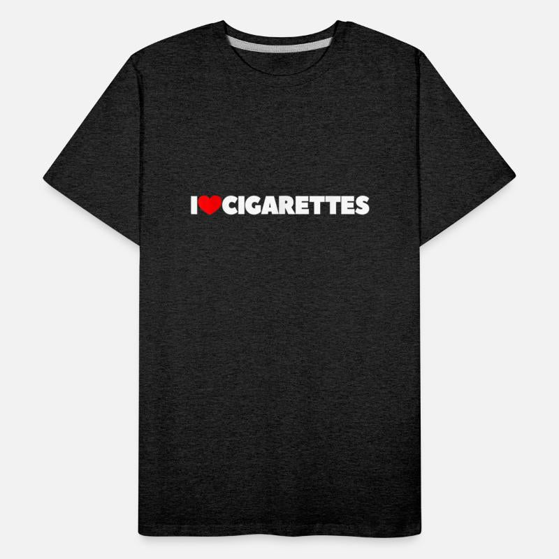 I Love Cigarettes