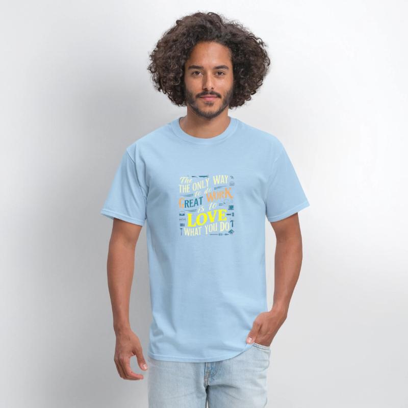 I love my work t'shirt