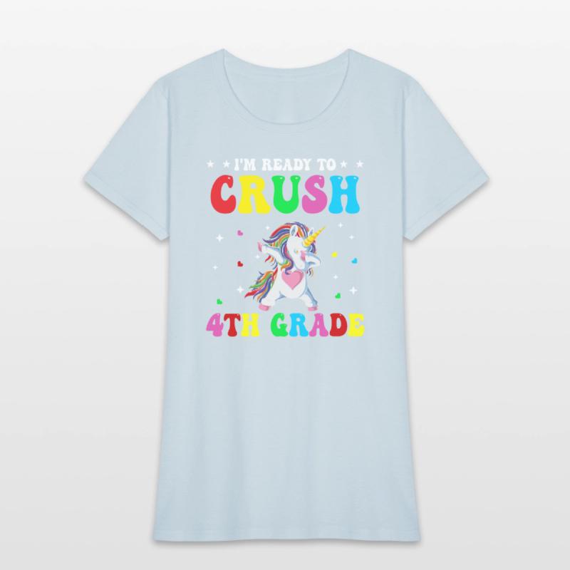I m Ready To Crush 4th Grade