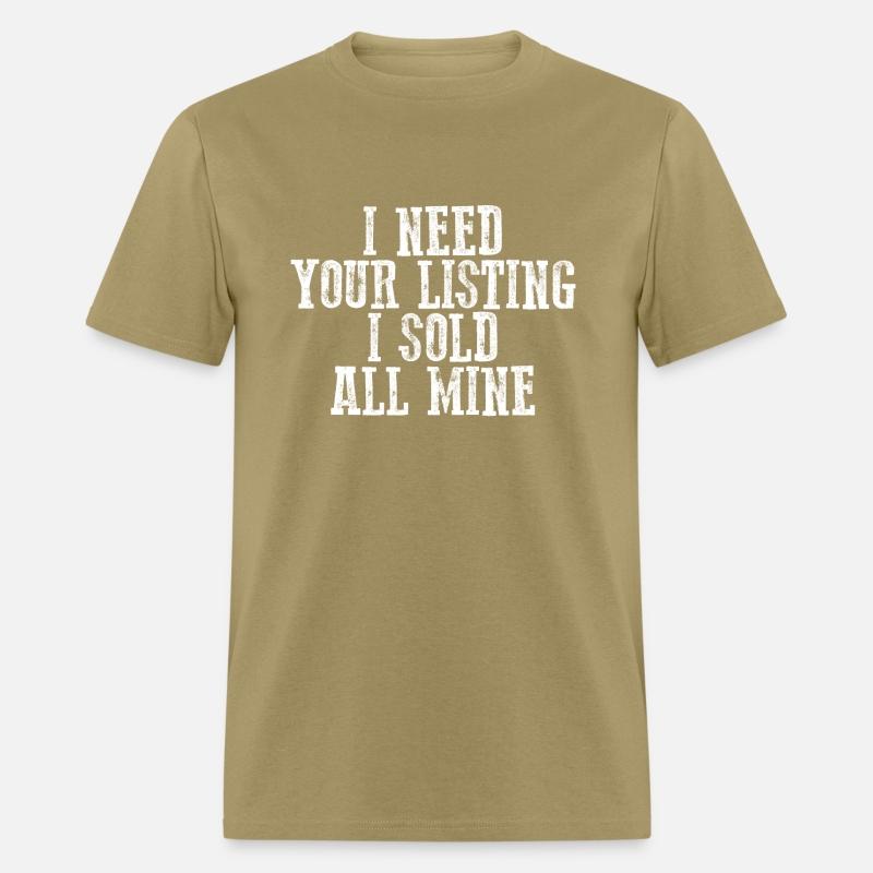 I Need Your Listing I Sold All Mine 3