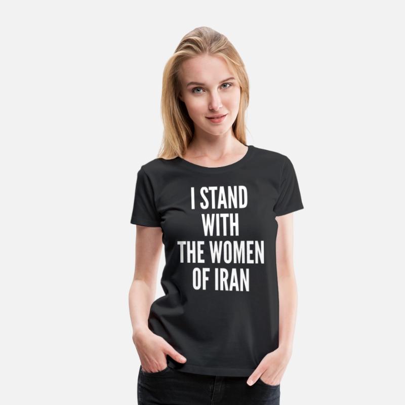 I stand with the Women of Iran, Iran Azadi,
