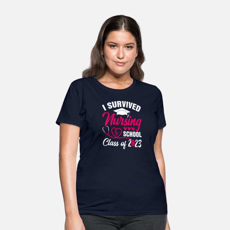 I Survived Nursing School Graduation Class Of 2023