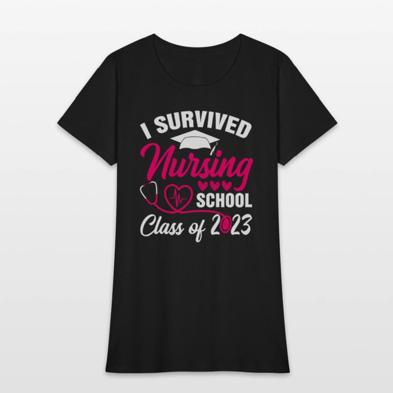 I Survived Nursing School Graduation Class Of 2023
