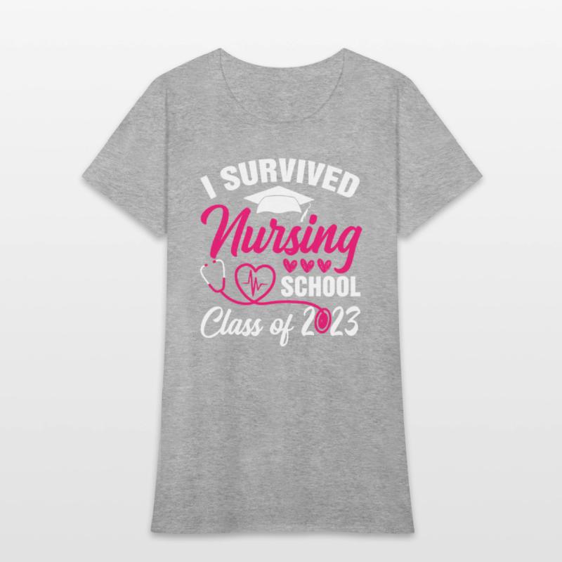 I Survived Nursing School Graduation Class Of 2023