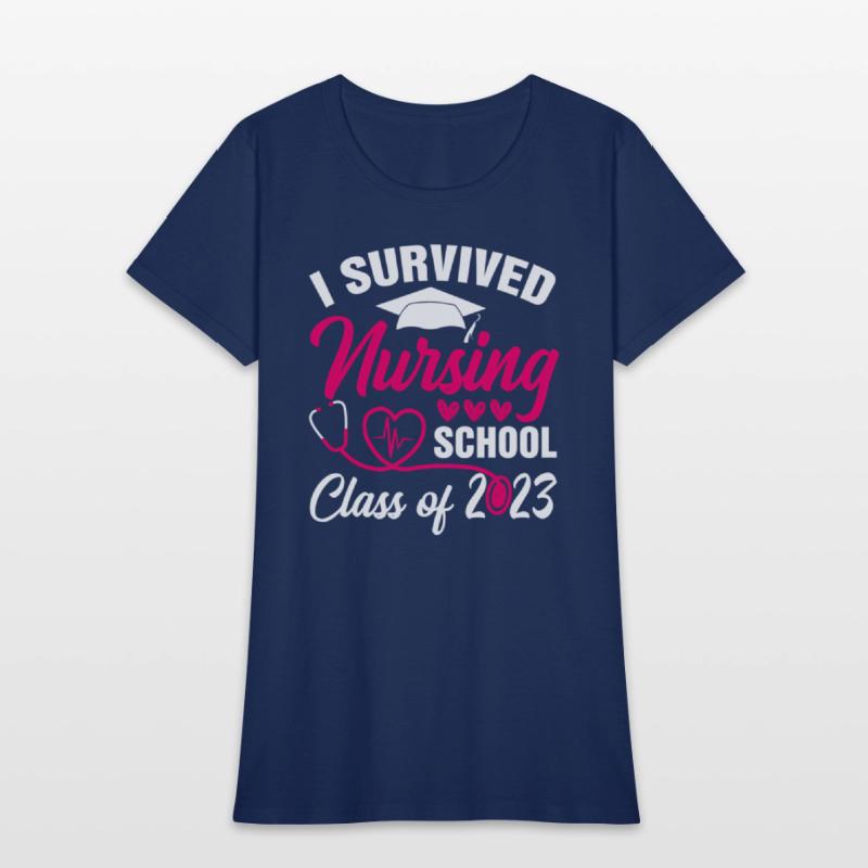 I Survived Nursing School Graduation Class Of 2023