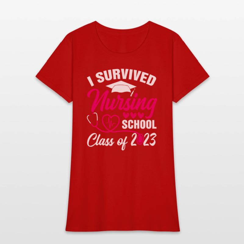 I Survived Nursing School Graduation Class Of 2023