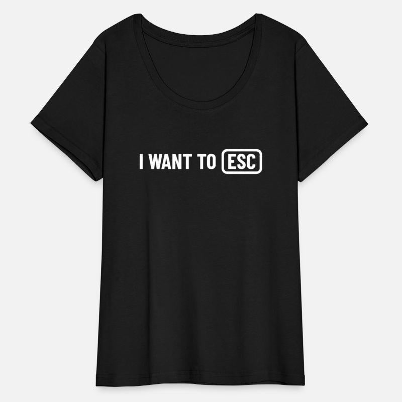 I want to ESC - Developer, PC Nerd, Admin Gift