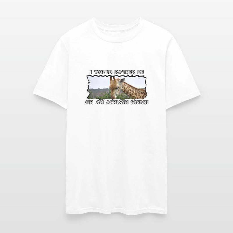 I Would Rather Be African Safari Giraffe Thorn