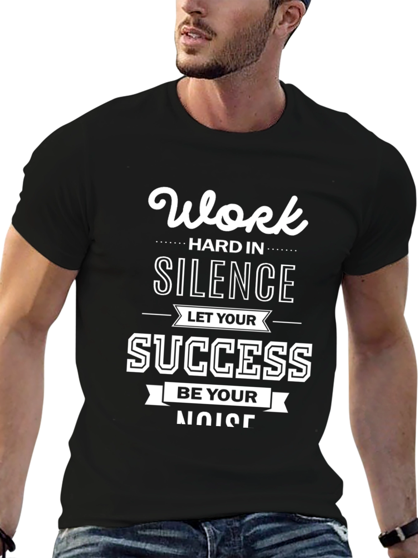 Motivational Graphic T-Shirt - Work Hard in Silence