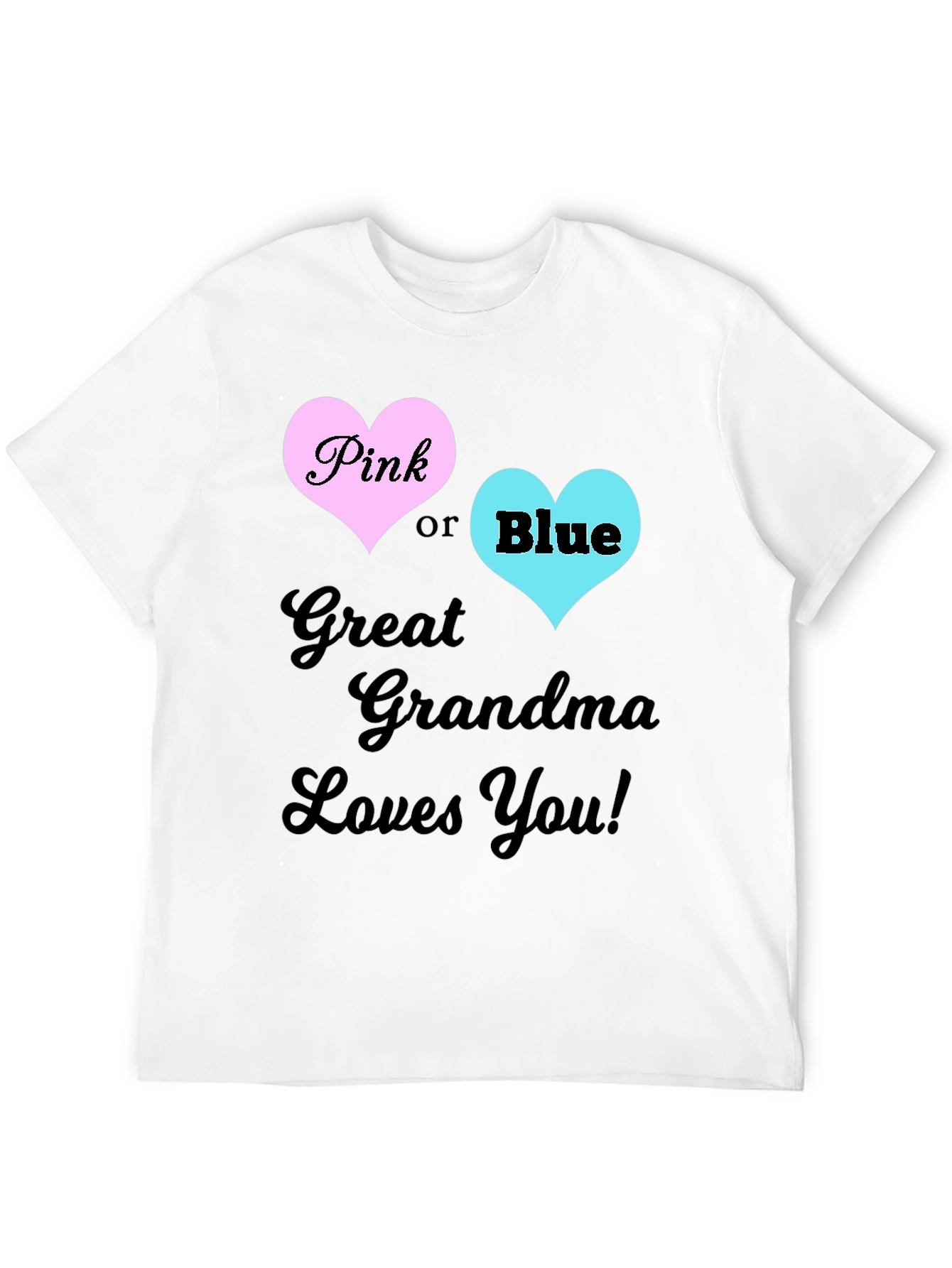 Great Grandma Loves You T-Shirt