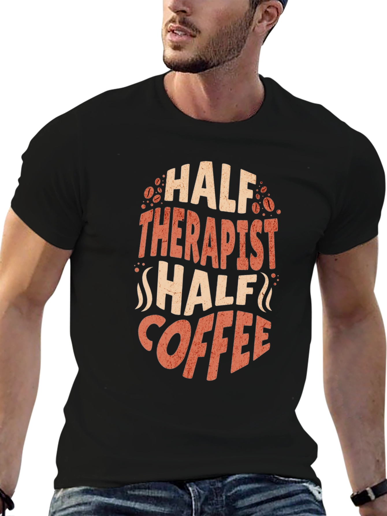 Half Therapist Half Coffee Graphic T-Shirt