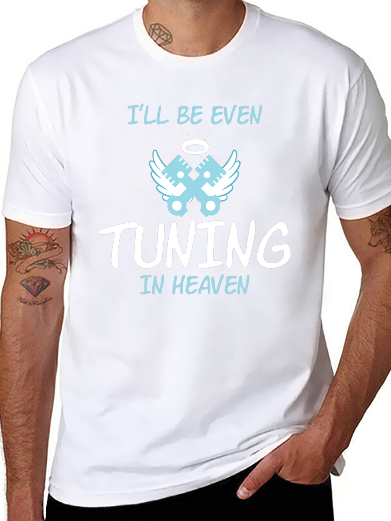 Ill Be Even Tuning in Heaven Graphic T-Shirt