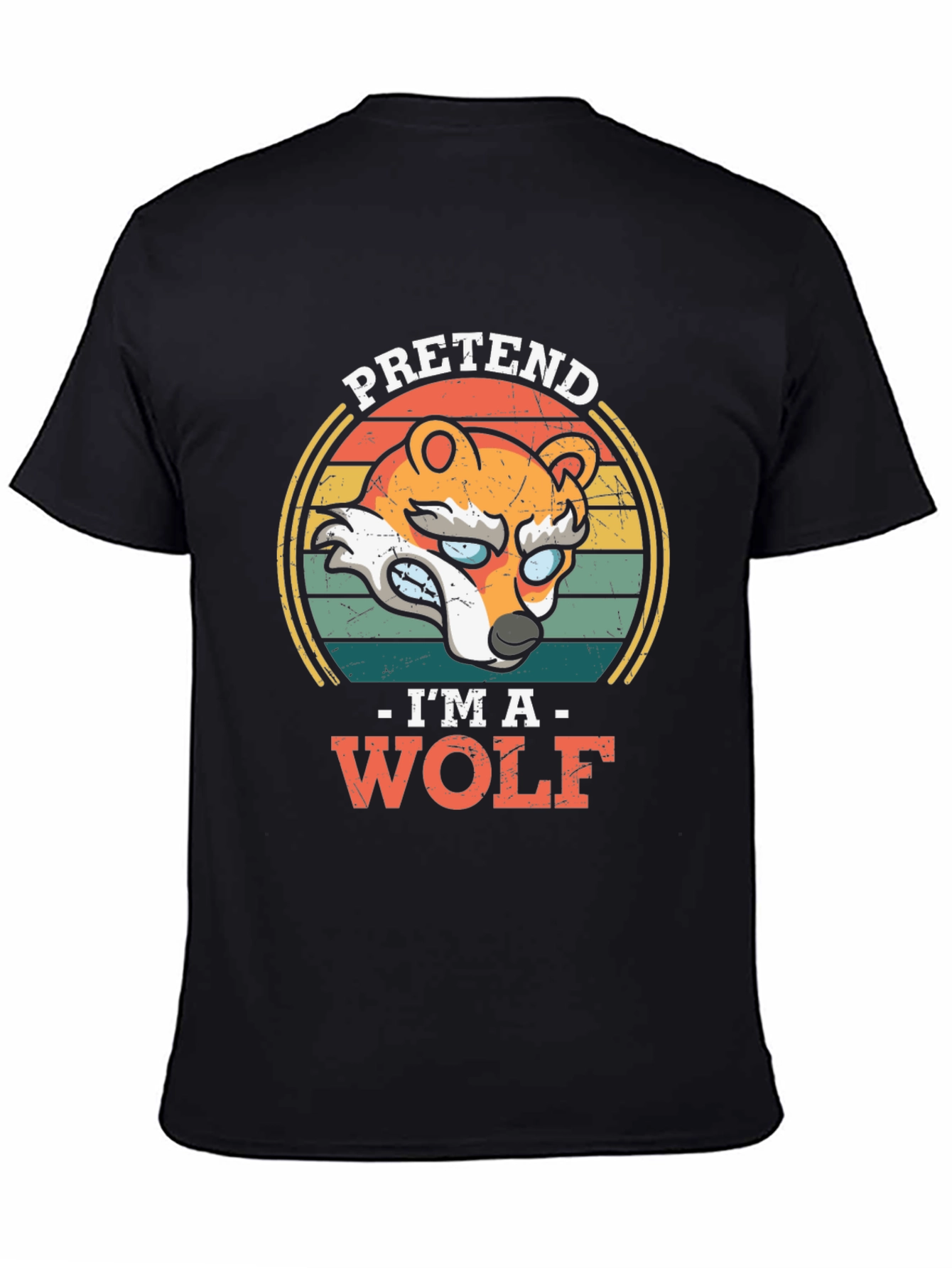 Pretend Im A Wolf Graphic T-Shirt