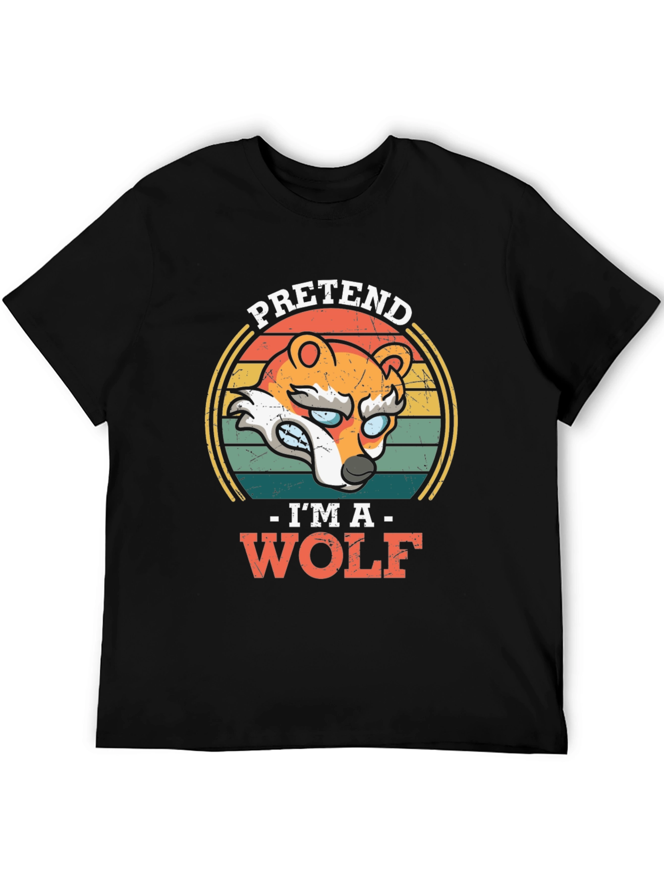 Pretend Im A Wolf Graphic T-Shirt