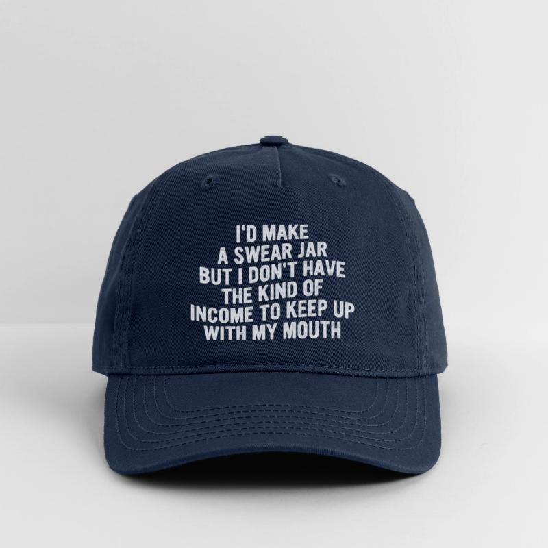 I'd Make A Swear Jar