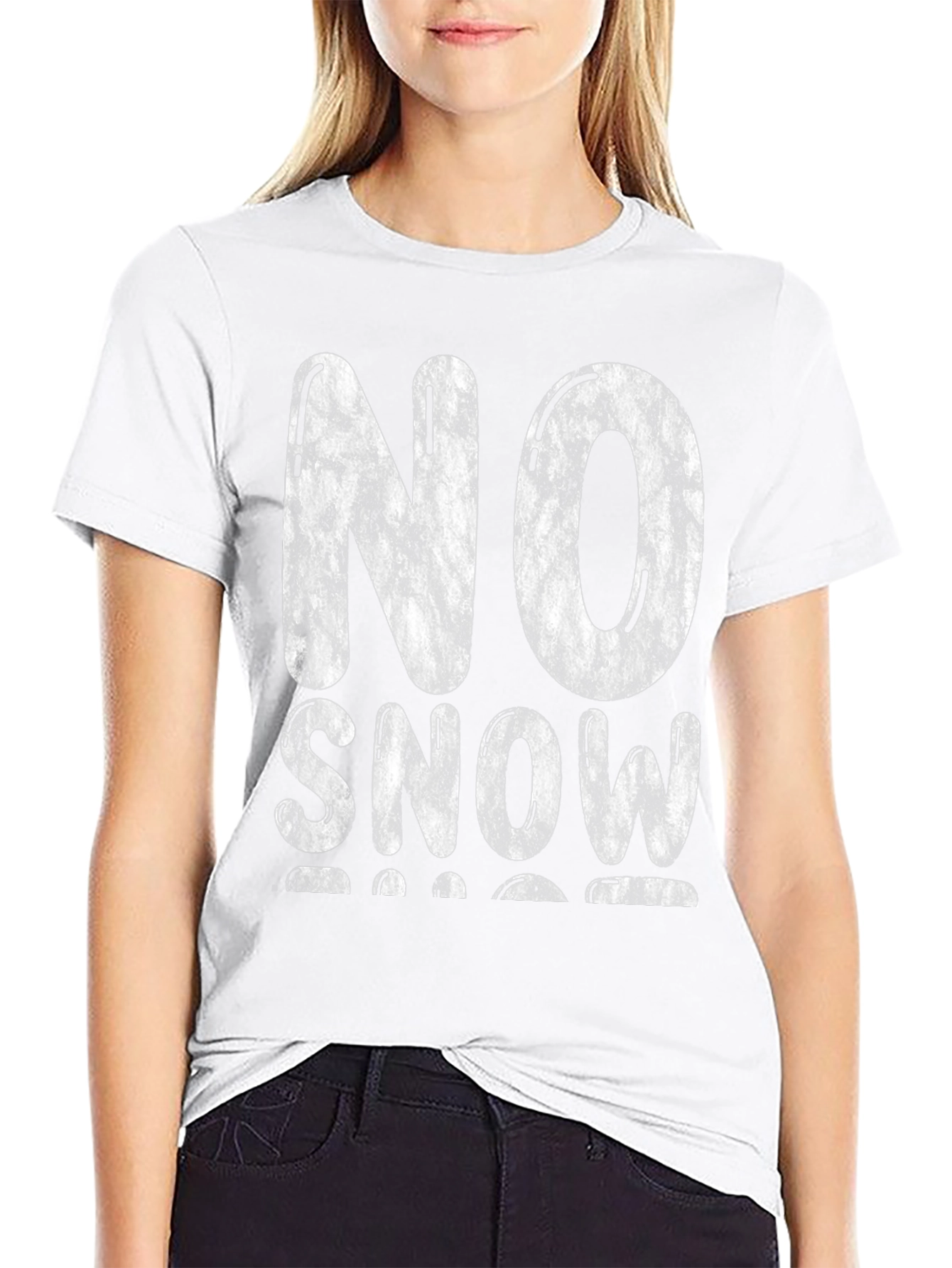 No Snow T-Shirt - Distressed Graphic Tee