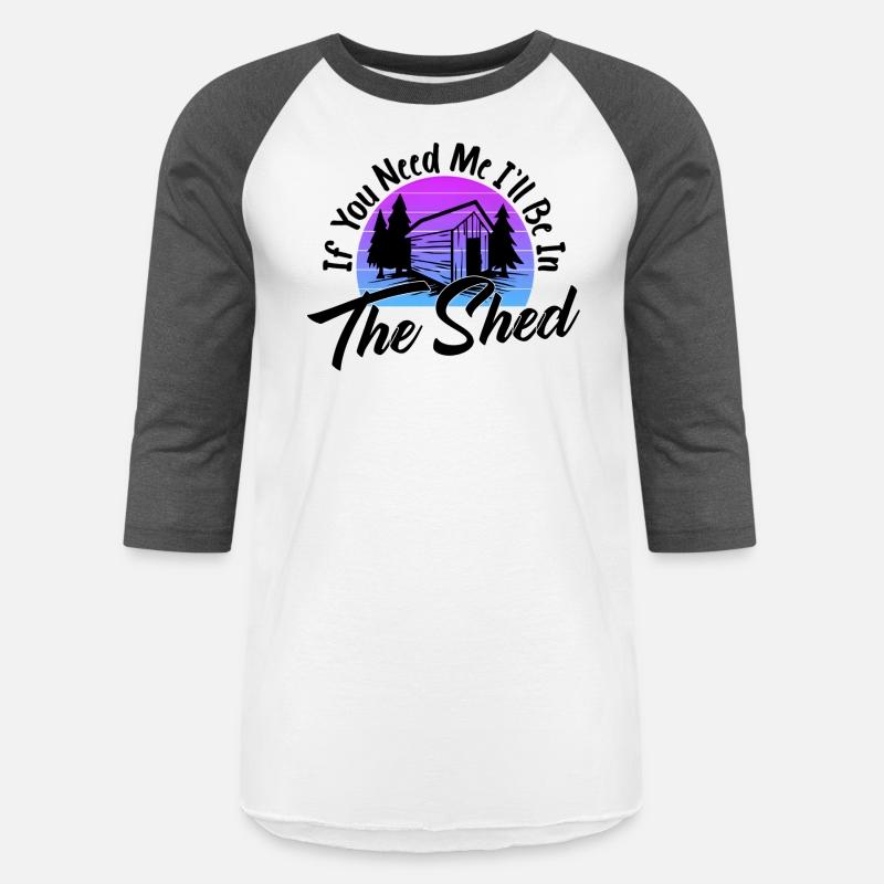 If You Need Me I'Ll Be In The Shed Mecha Gardener