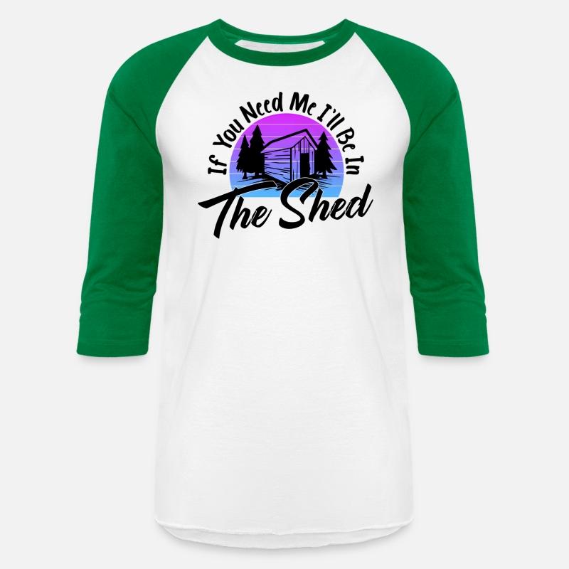 If You Need Me I'Ll Be In The Shed Mecha Gardener