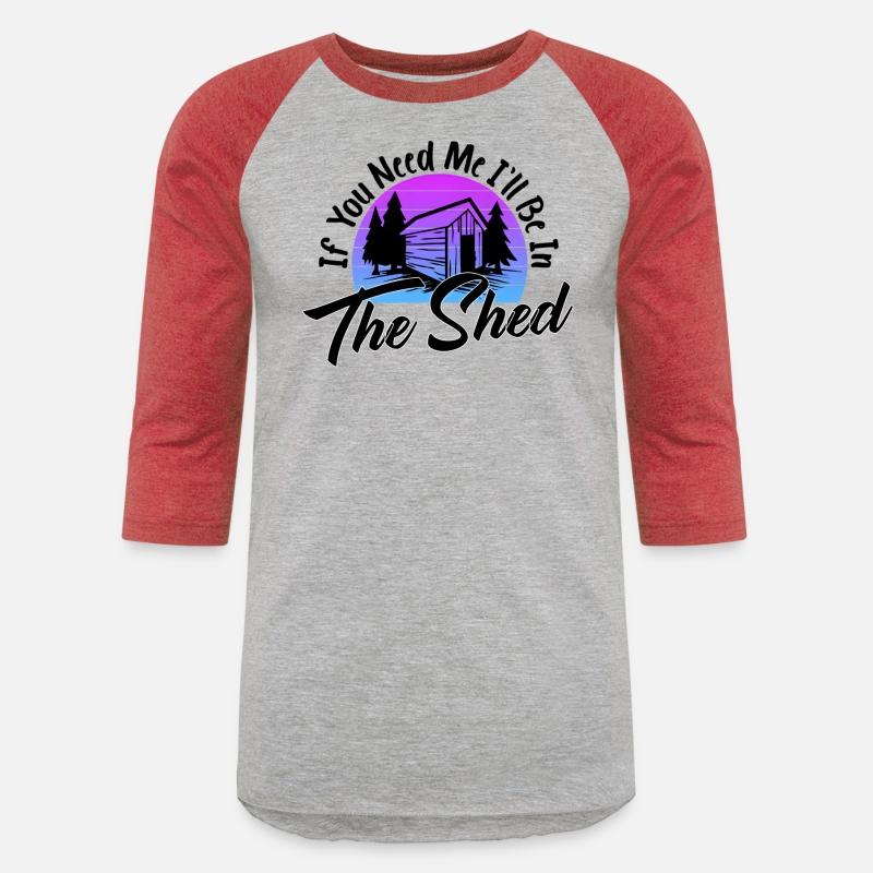 If You Need Me I'Ll Be In The Shed Mecha Gardener
