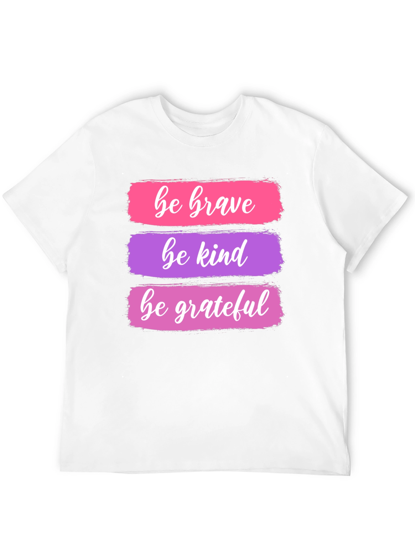 Be Brave Kind Grateful T-Shirt