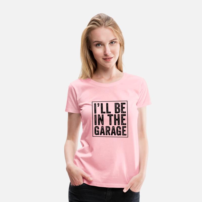 I'Ll Be In The Garage Mechanic Dad Joke Handyman G