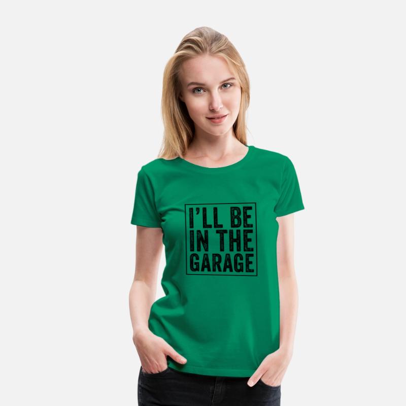 I'Ll Be In The Garage Mechanic Dad Joke Handyman G