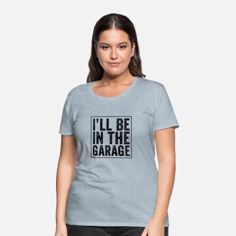 I'Ll Be In The Garage Mechanic Dad Joke Handyman G