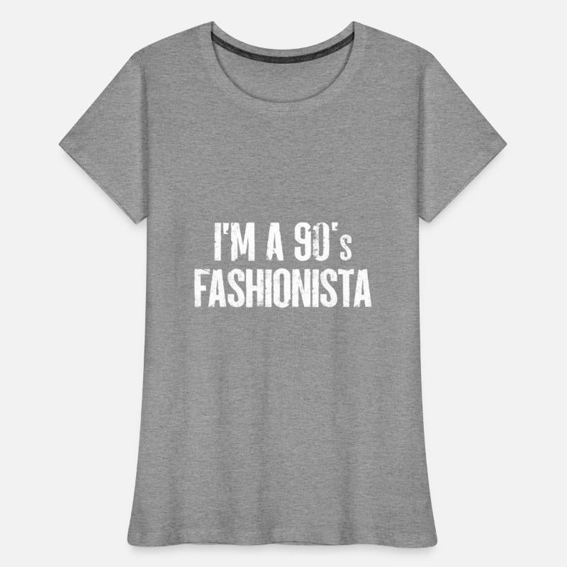 I'm a 90s Fashionista Fashion Lover 90s Look Style