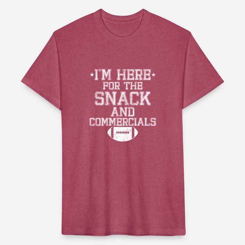I'M Here For The Snack And Commercials Football