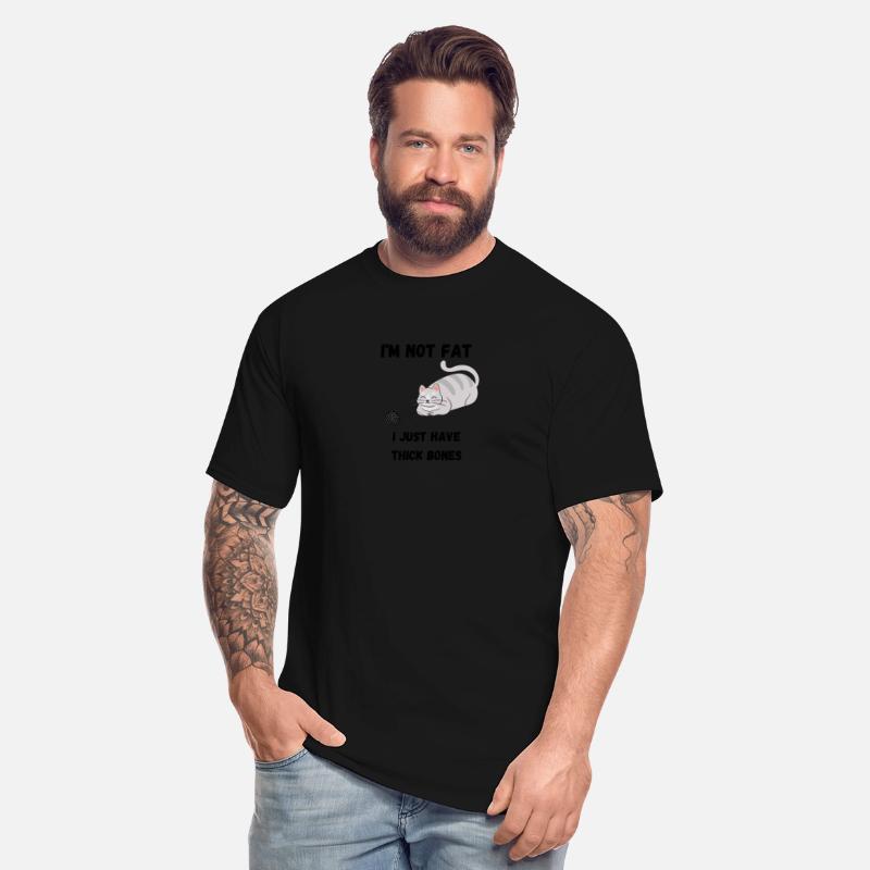 I'm Not Fat Shirt, I Just Have Thick Bones Shirt,