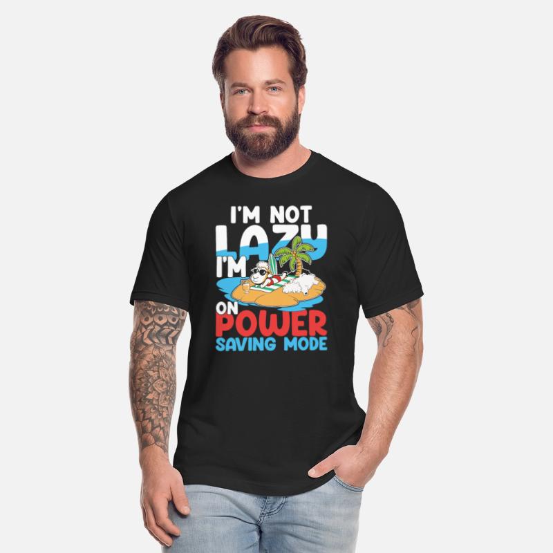 I'm Not Lazy I'm On Power Saving Mode