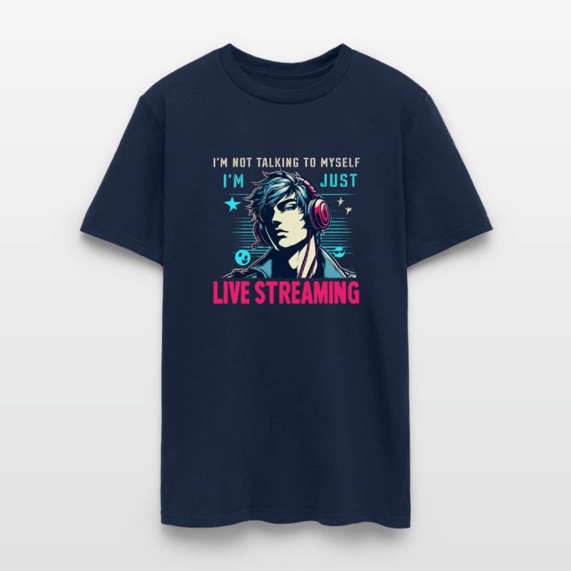 I'm Not Talking To Myself I'm Just Live Streaming