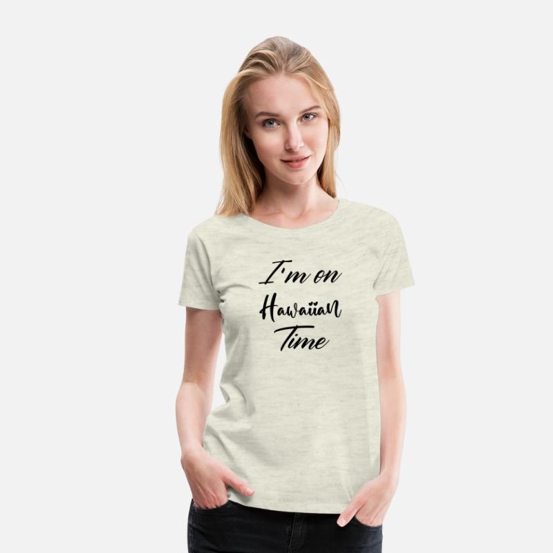 I'm on Hawaiian Time, Hawaii, Hawaiian, Vacation,
