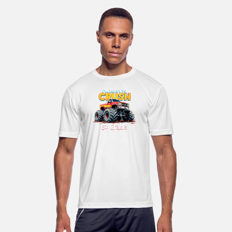 I'm Ready To Crush 6th Grade Monster Truck Back To