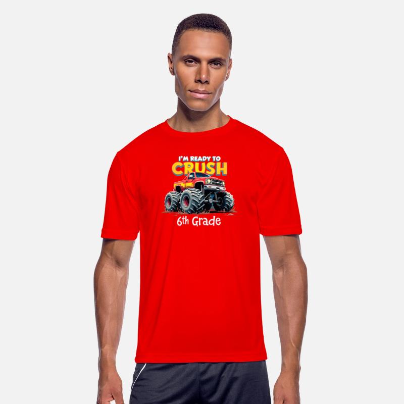 I'm Ready To Crush 6th Grade Monster Truck Back To