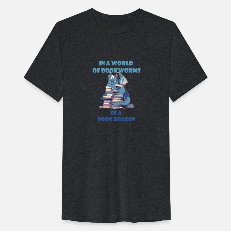 In A World Full Of Bookworms Be A Book Dragon
