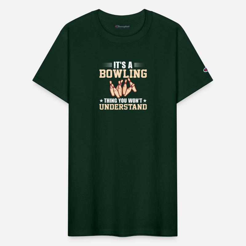 It s A Bowling Thing