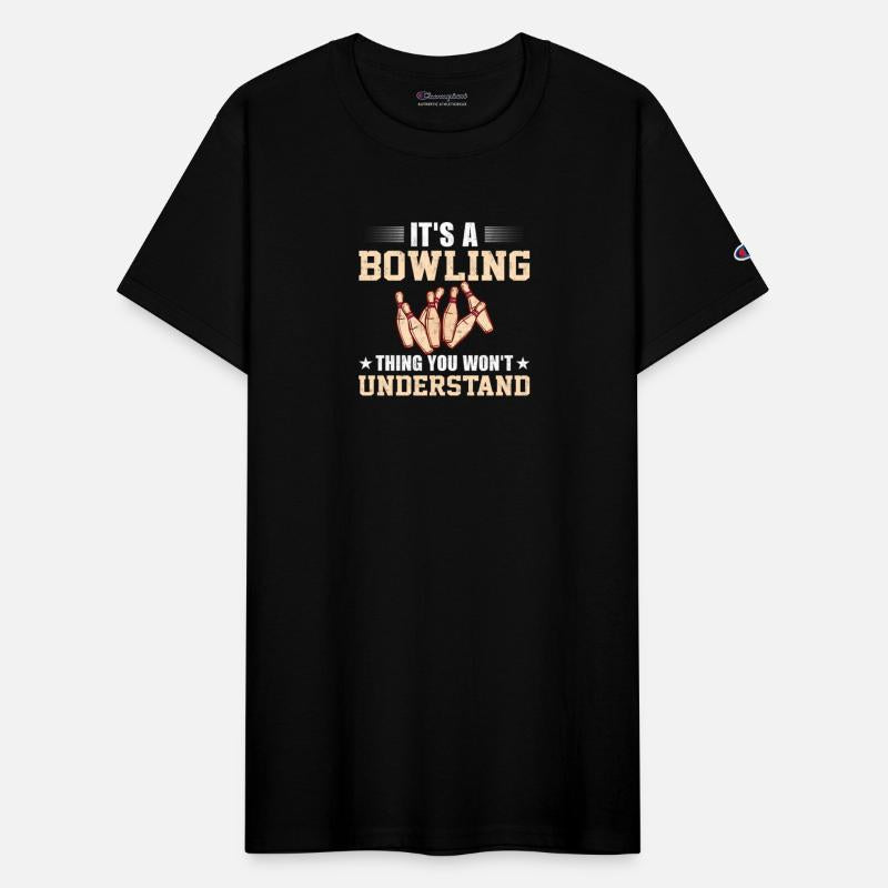 It s A Bowling Thing