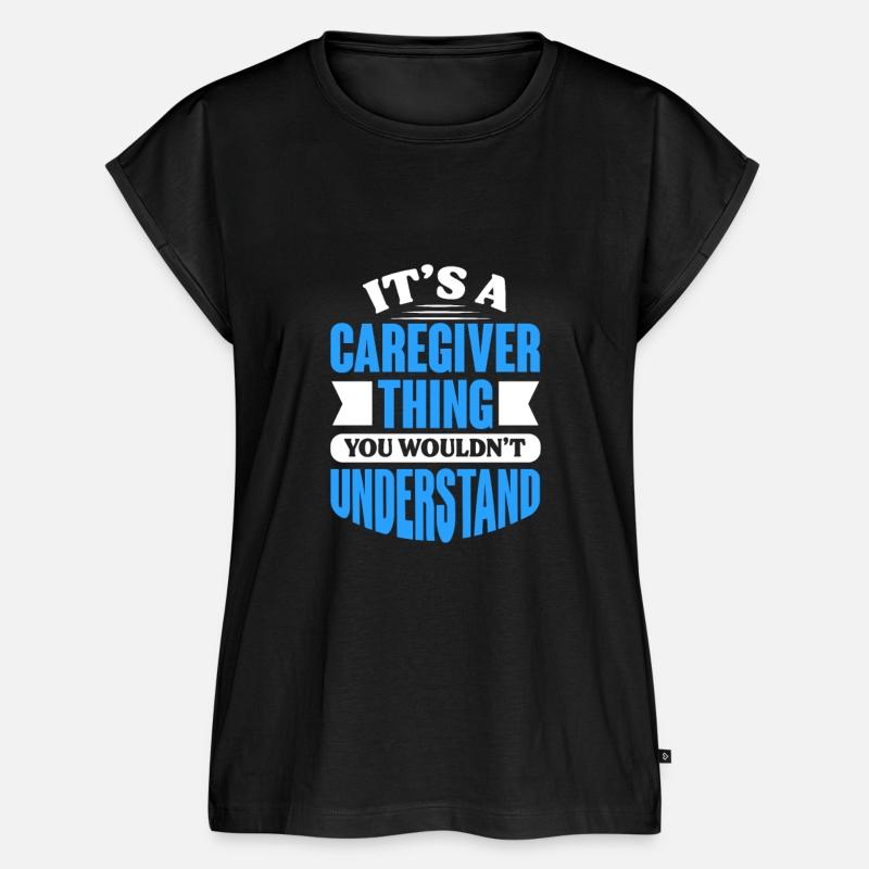 It's A Caregiver Thing You Wouldn't Understand