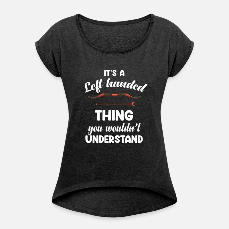 It's A Left Handed Thing You Wouldn't Understand