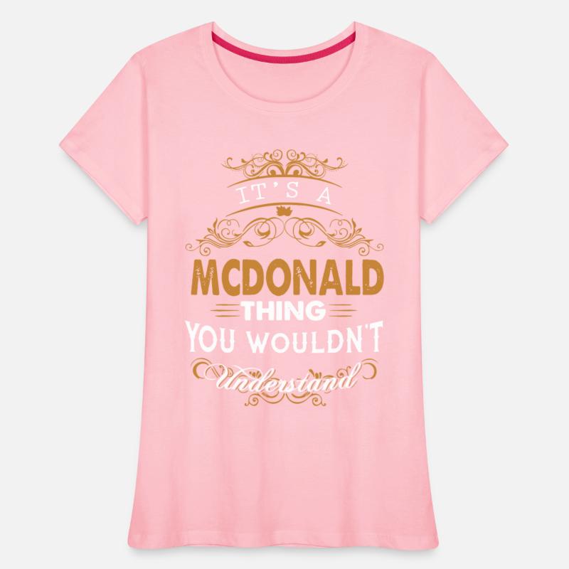 It's a mcdonald thing you wouldn't understand